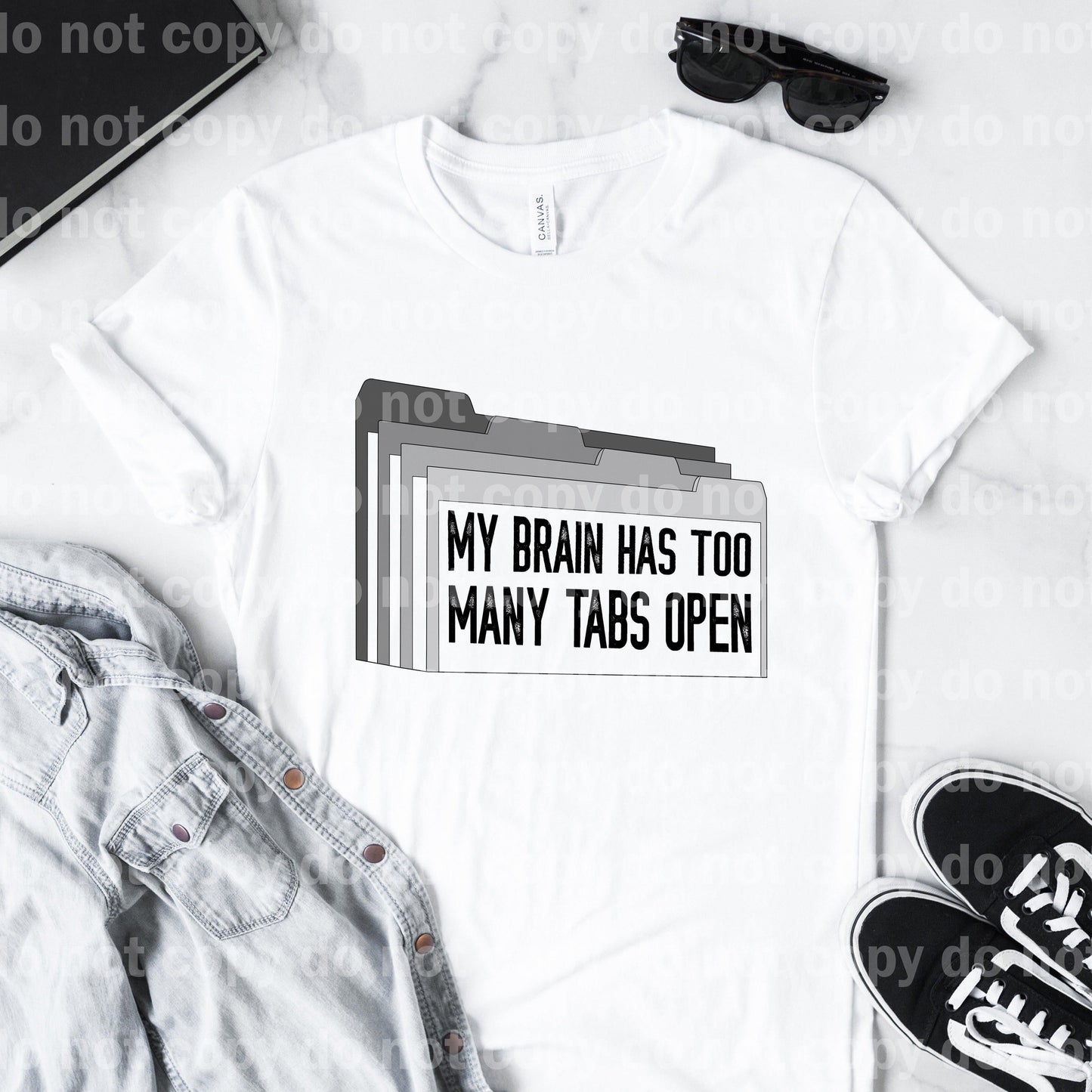 My Brain Has Too Many Tabs Open Dream Print or Sublimation Print