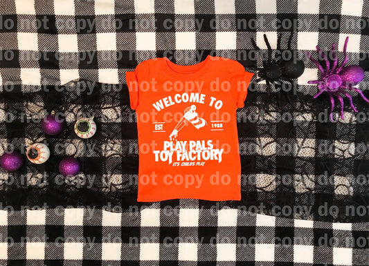 Welcome To Play Pals Toy Factory It's Child Play Black/White Dream Print or Sublimation Print