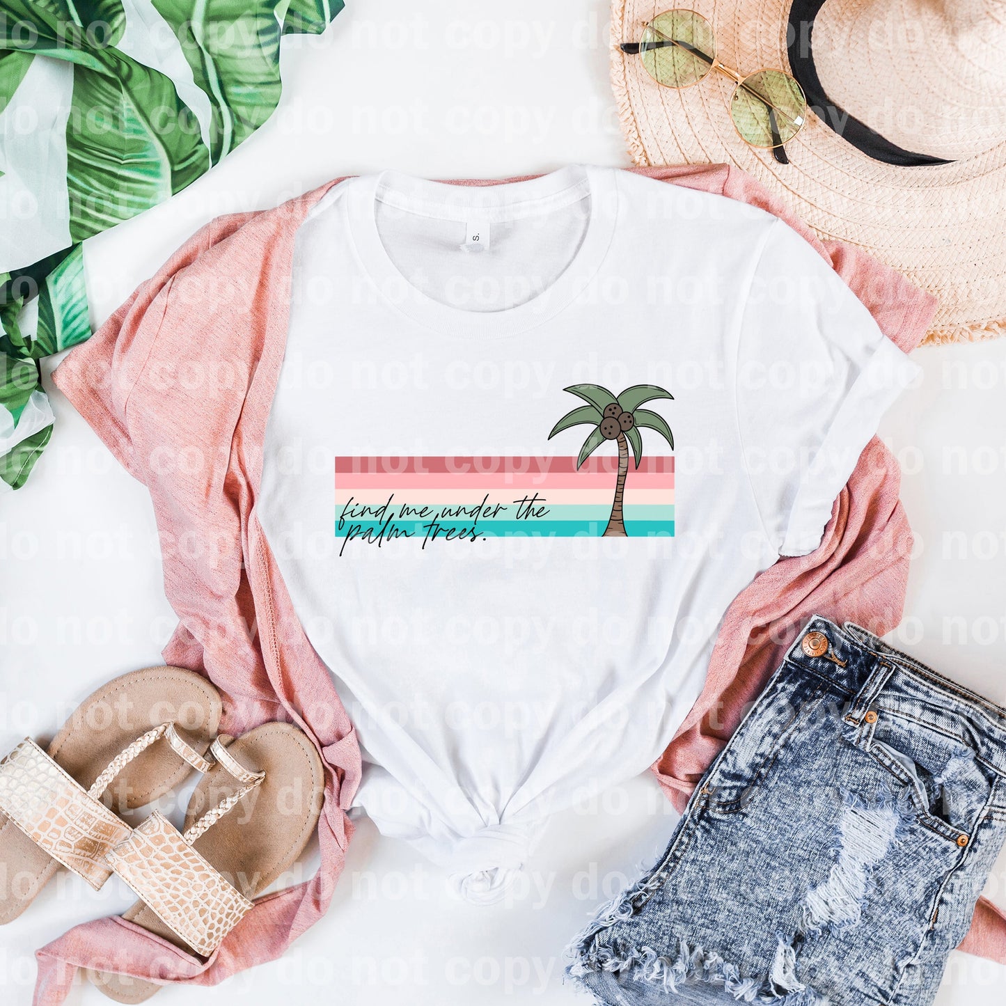 Find Me Under The Palm Trees Dream Print or Sublimation Print