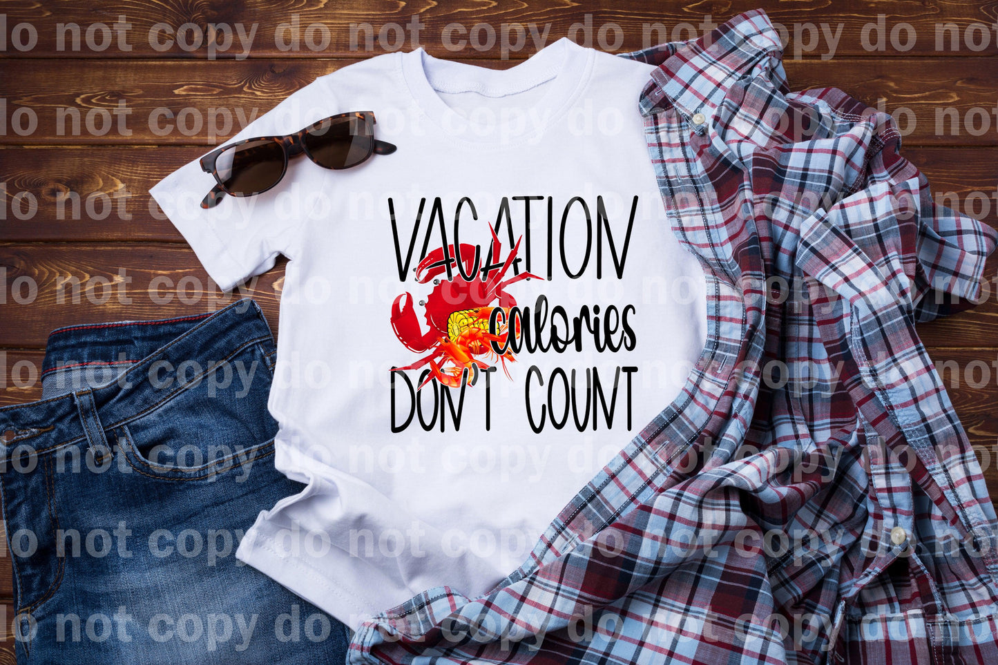 Vacation Calories Don’t Count Dream Print or Sublimation Print