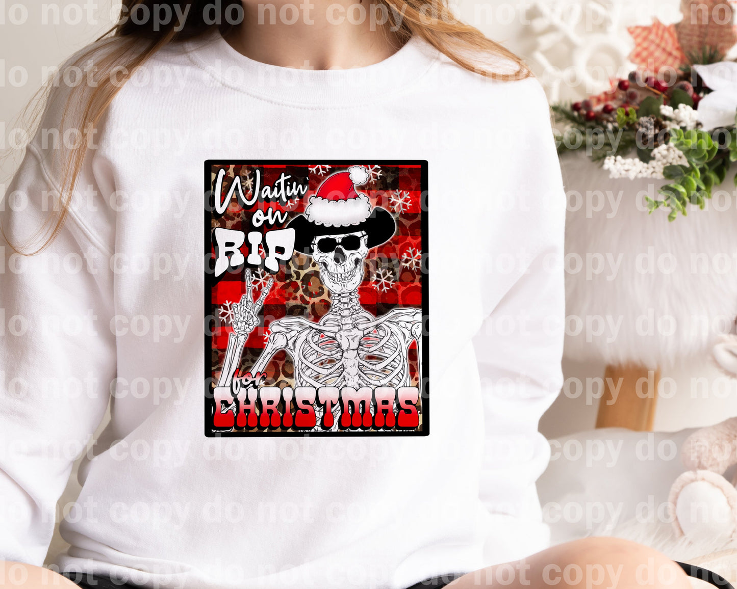 Waitin' On Rip For Christmas Dream Print or Sublimation Print