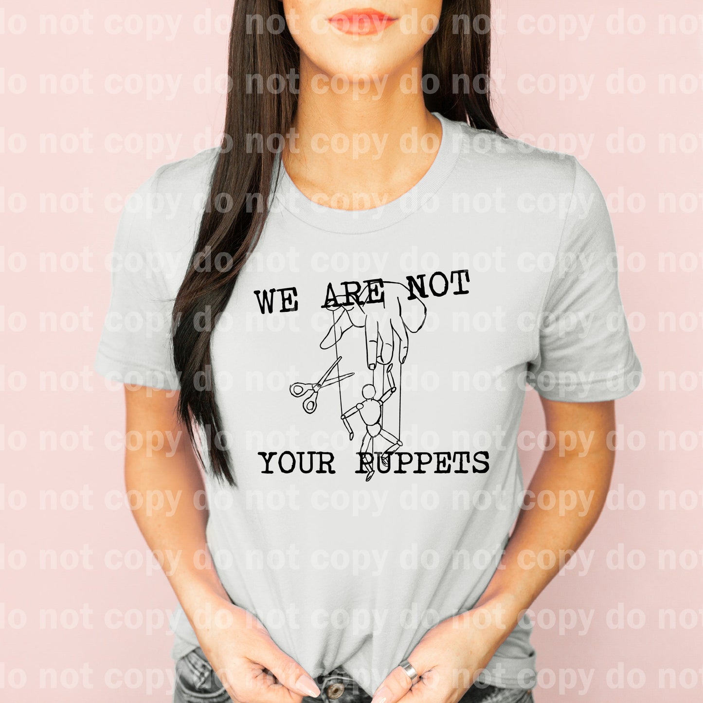 We Are Not Your Puppets Dream Print or Sublimation Print