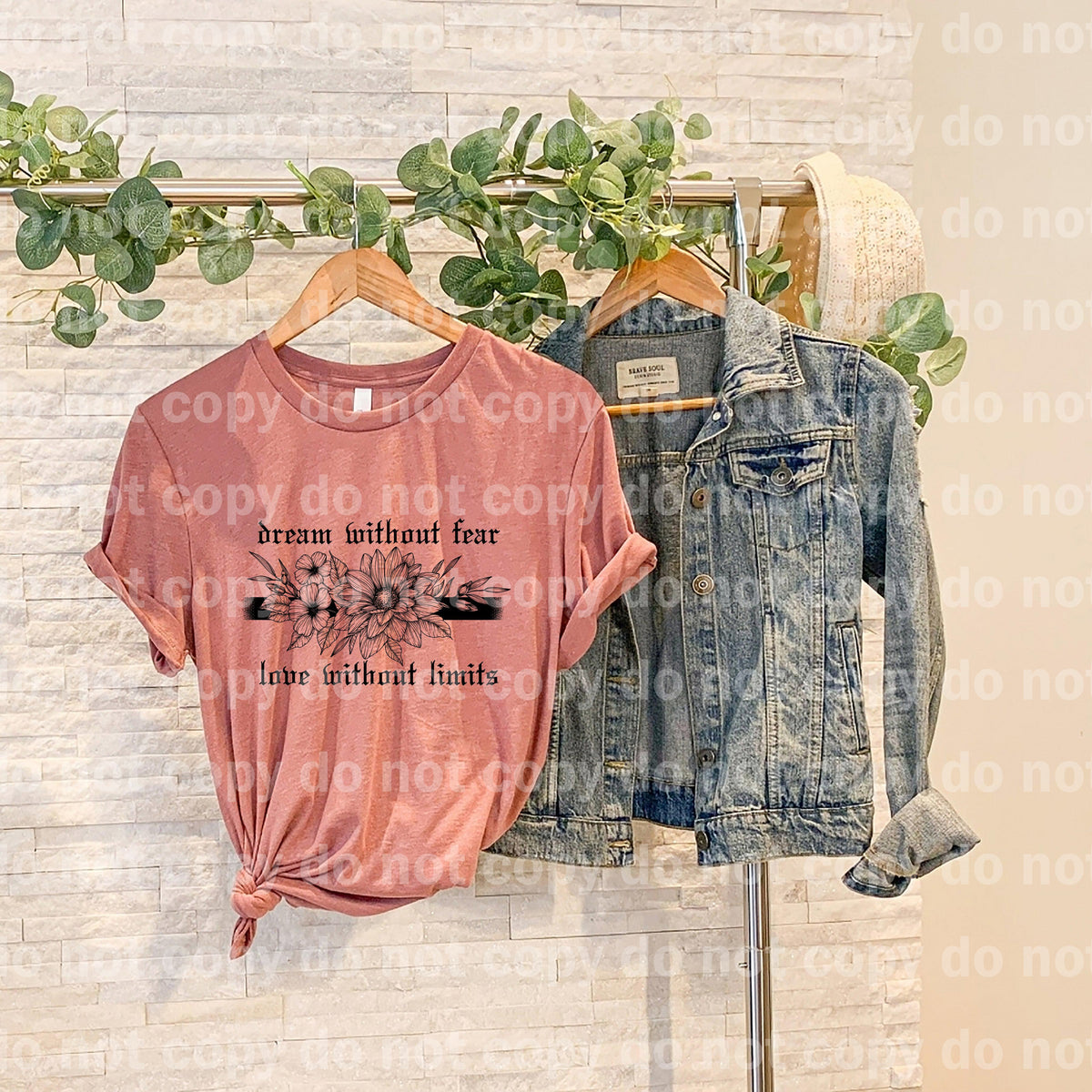 Dream Without Fear Love Without Limits Floral Dream Print or Sublimation Print