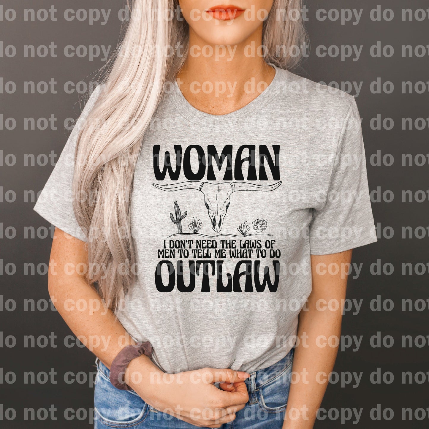 I Don't Need The Laws Of Men To Tell Me What To Do Women Outlaw Dream Print or Sublimation Print