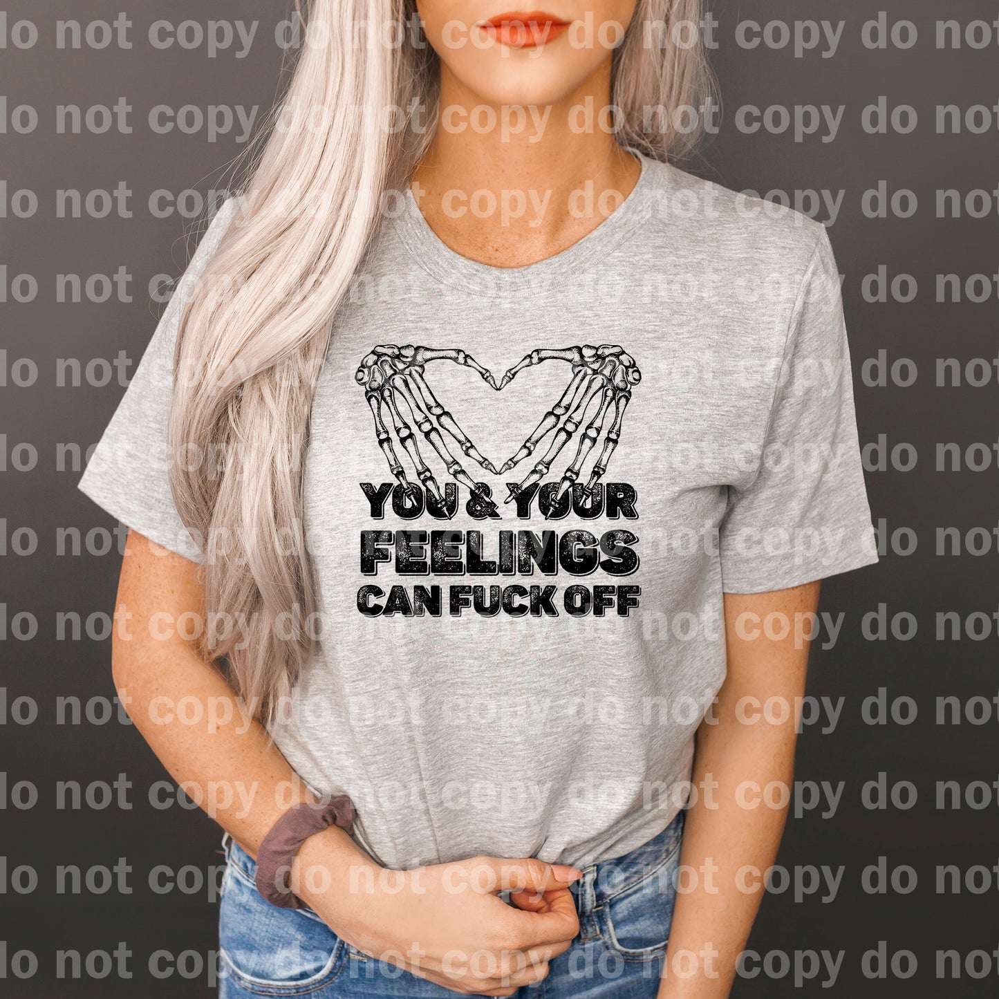 You And Your Feelings an Fuck Off Distressed Dream Print or Sublimation Print