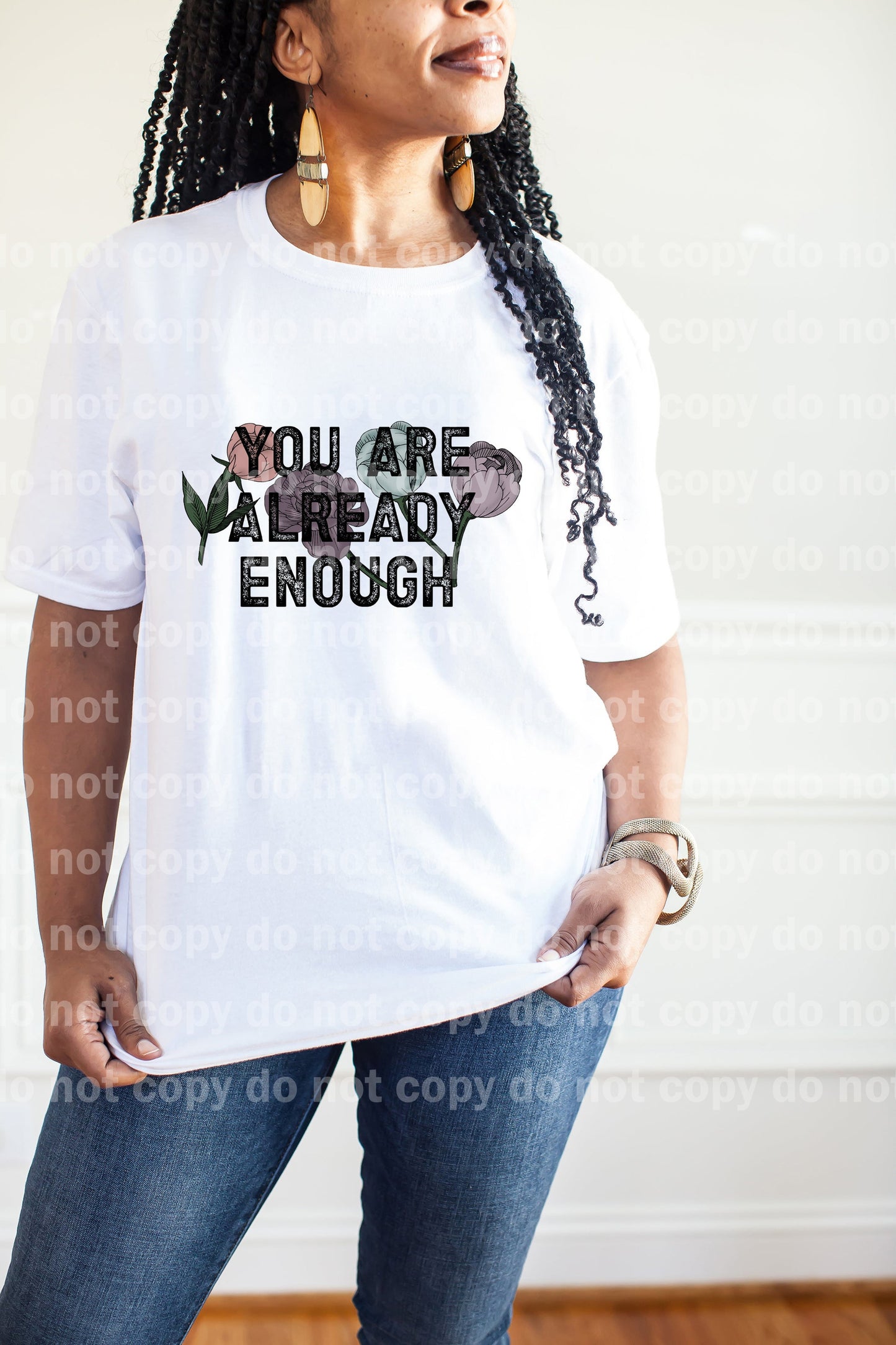 You Are Already Enough Full Color/One Color/White Dream Print or Sublimation Print