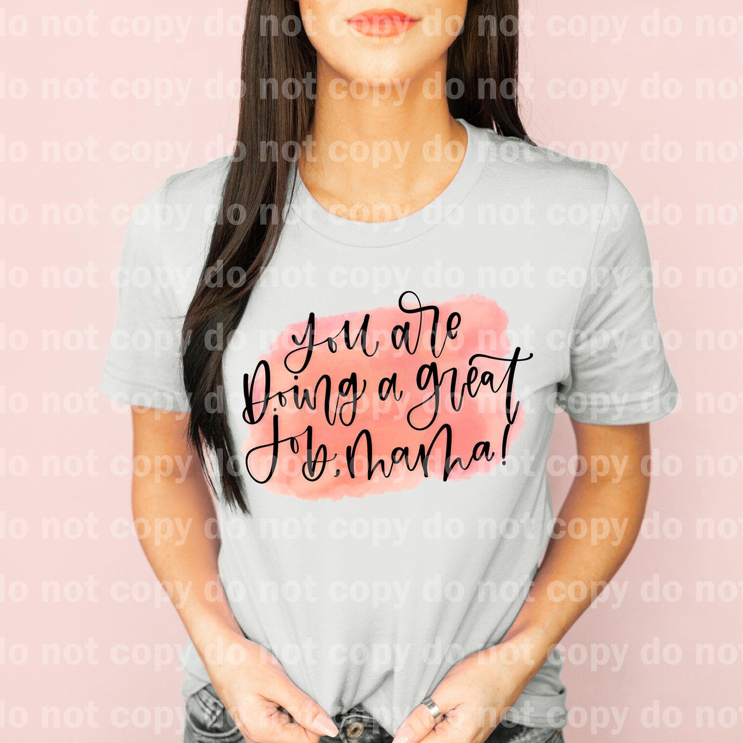 You Are Doing A Great Job, Mama Full Color/One Color Dream Print or Sublimation Print