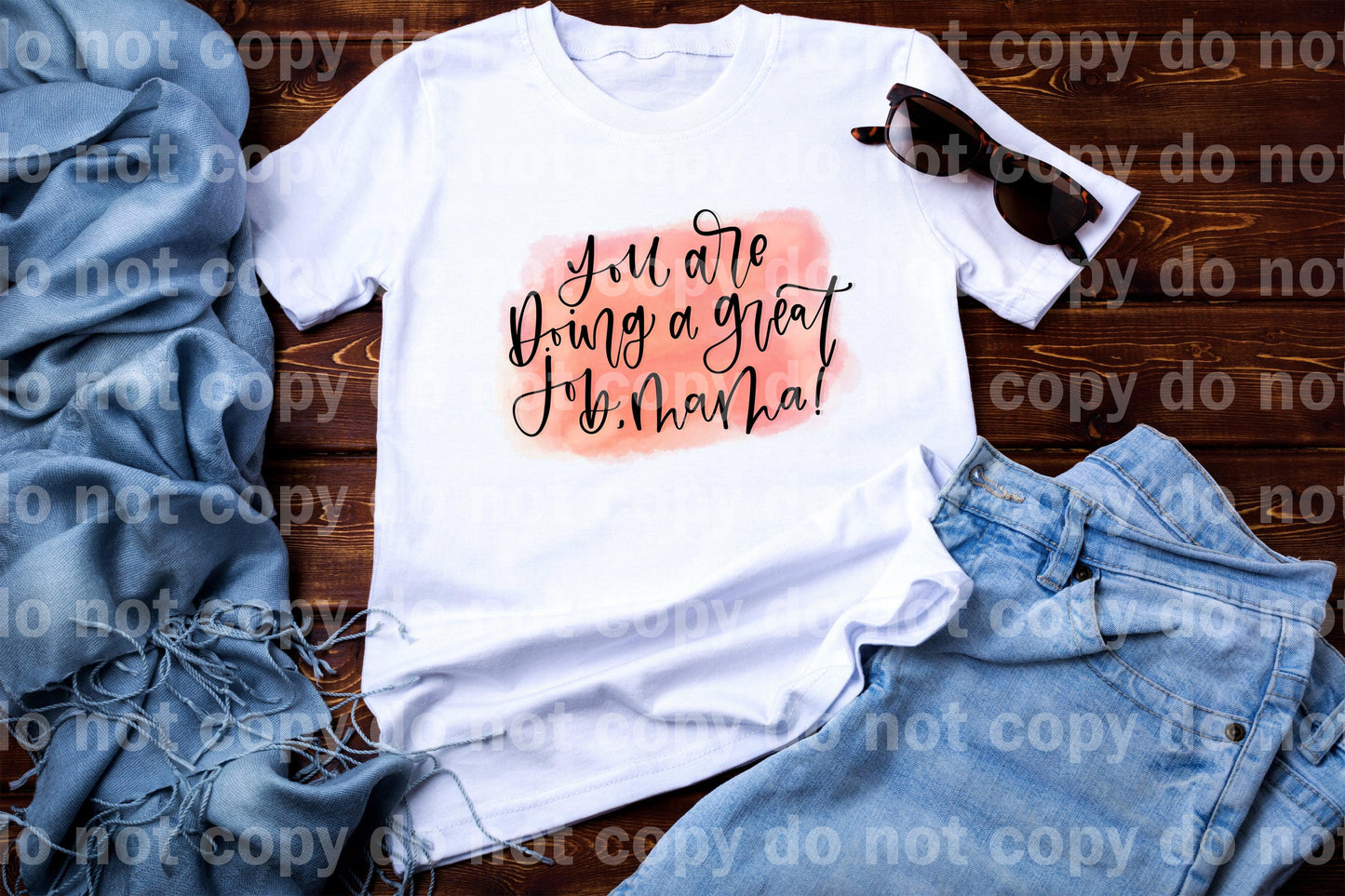 You Are Doing A Great Job, Mama Full Color/One Color Dream Print or Sublimation Print