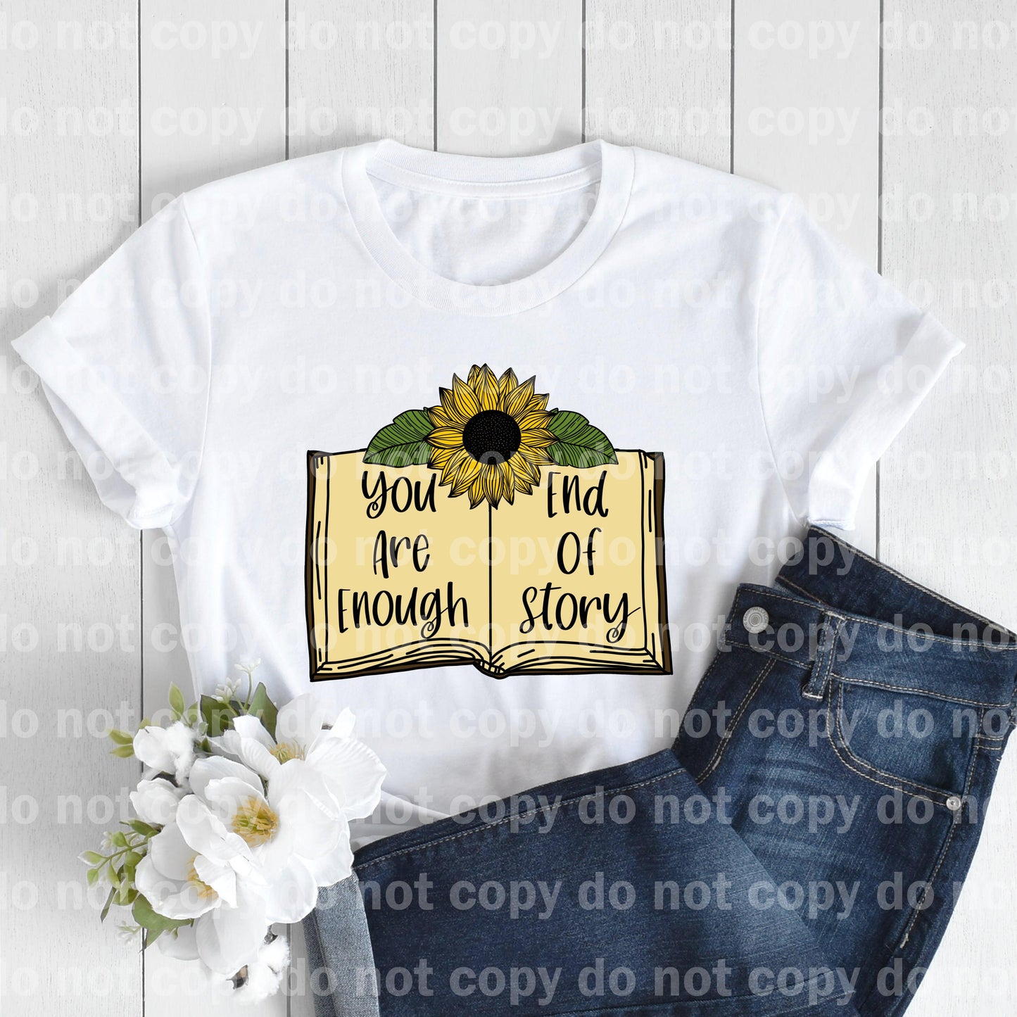 You Are Enough End Of Story Full Color / One Color Dream Print or Sublimation Print
