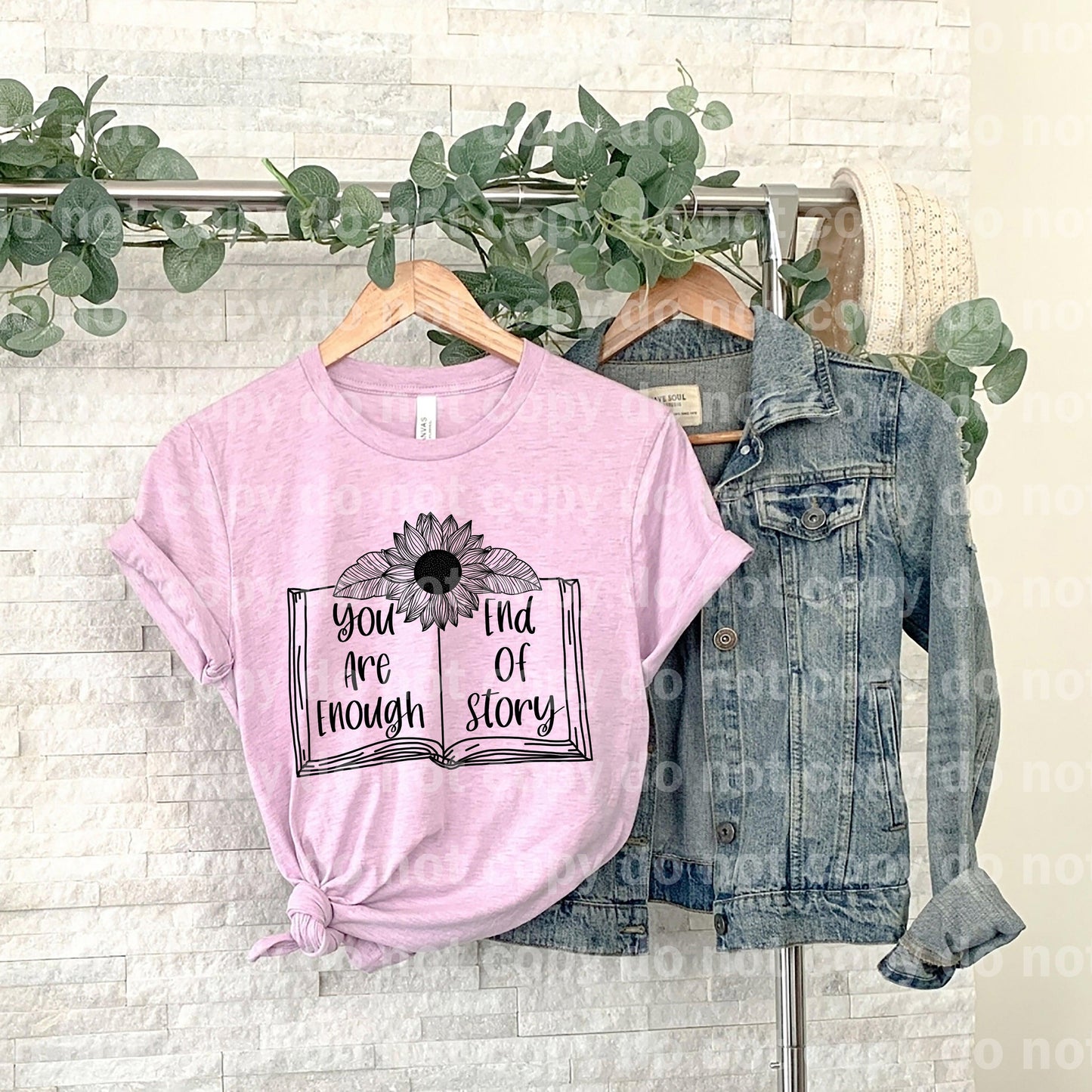 You Are Enough End Of Story Full Color / One Color Dream Print or Sublimation Print
