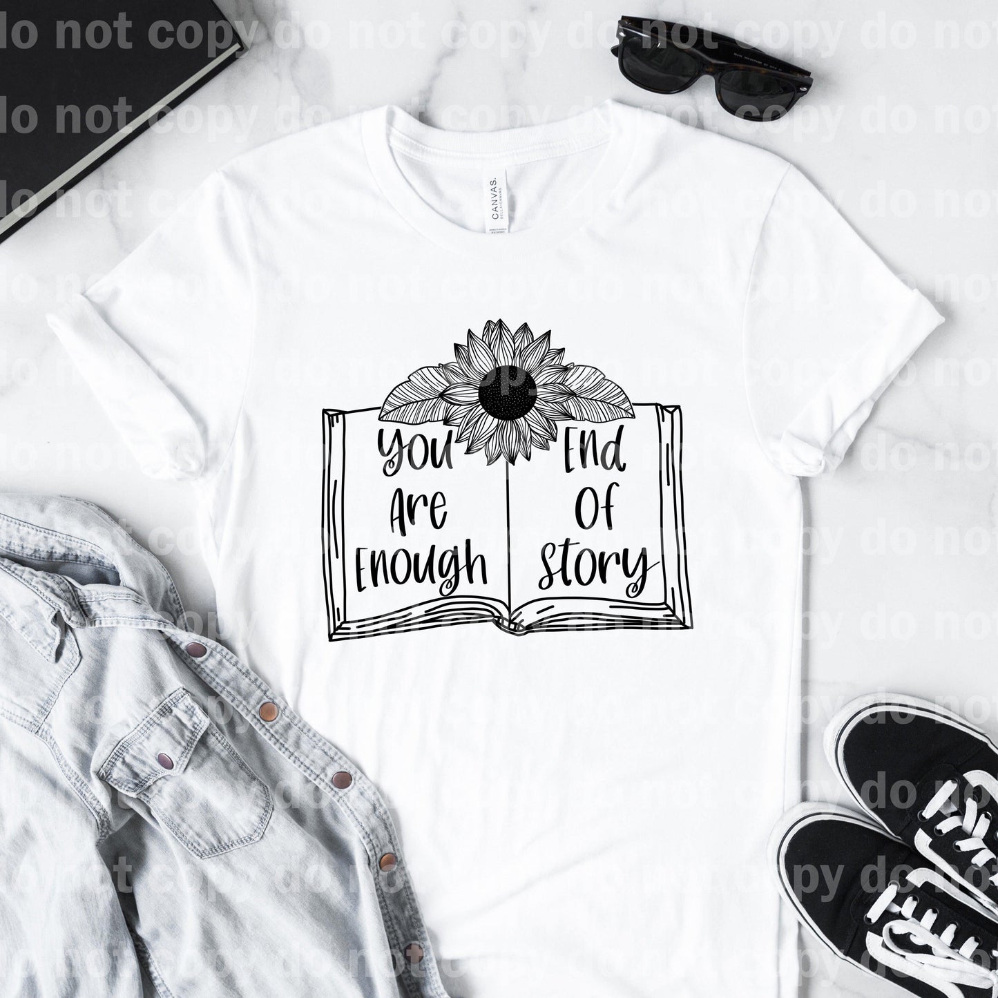 You Are Enough End Of Story Full Color / One Color Dream Print or Sublimation Print