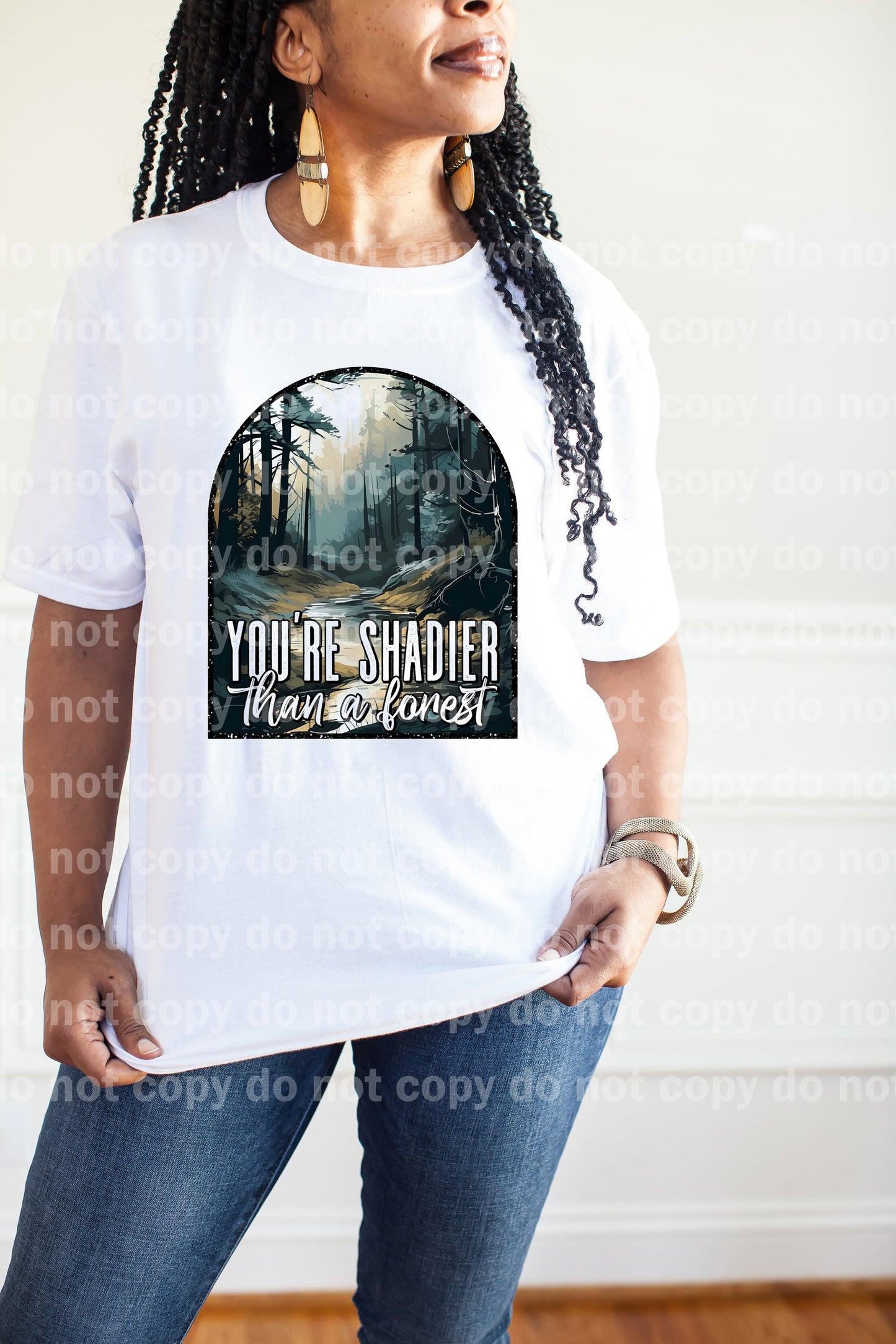 You're Shadier Than A Forest Dream Print or Sublimation Print