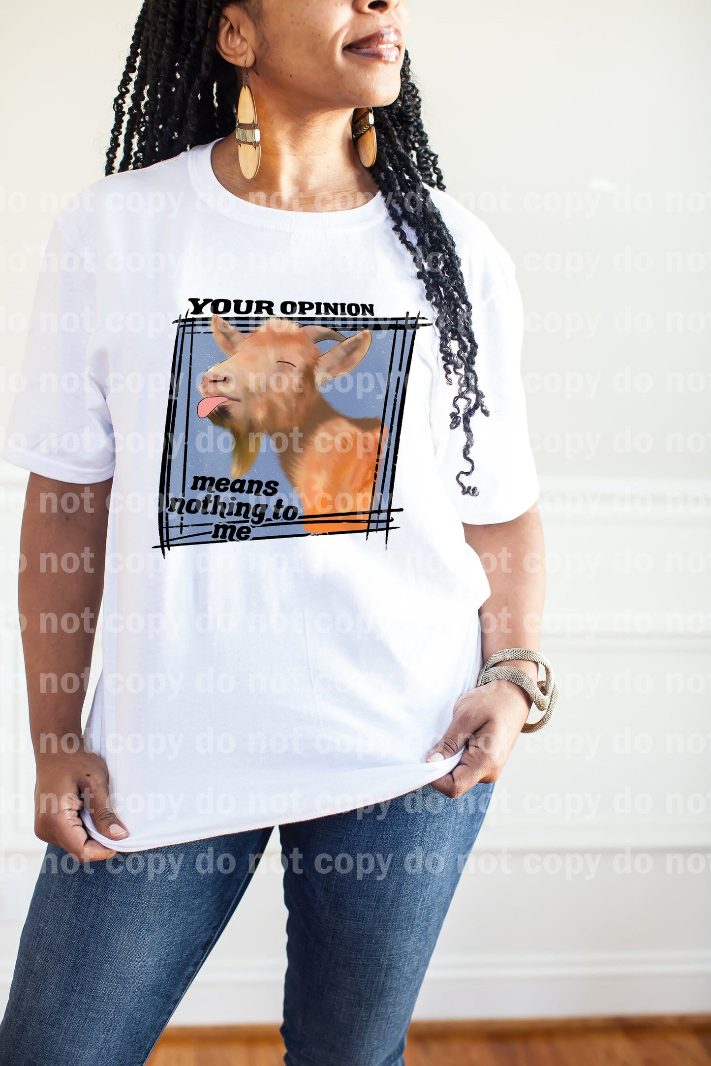 Your Opinion Means Nothing To Me Dream Print or Sublimation Print