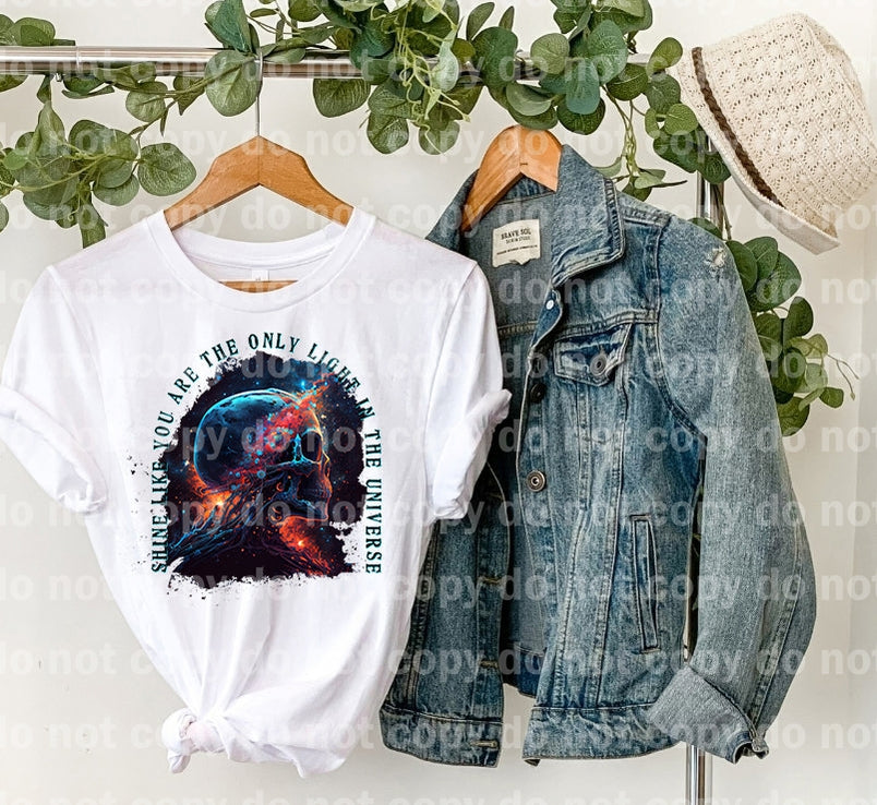 Shine like you are the only light in the Universe celestial skull Dream Print or Sublimation Print
