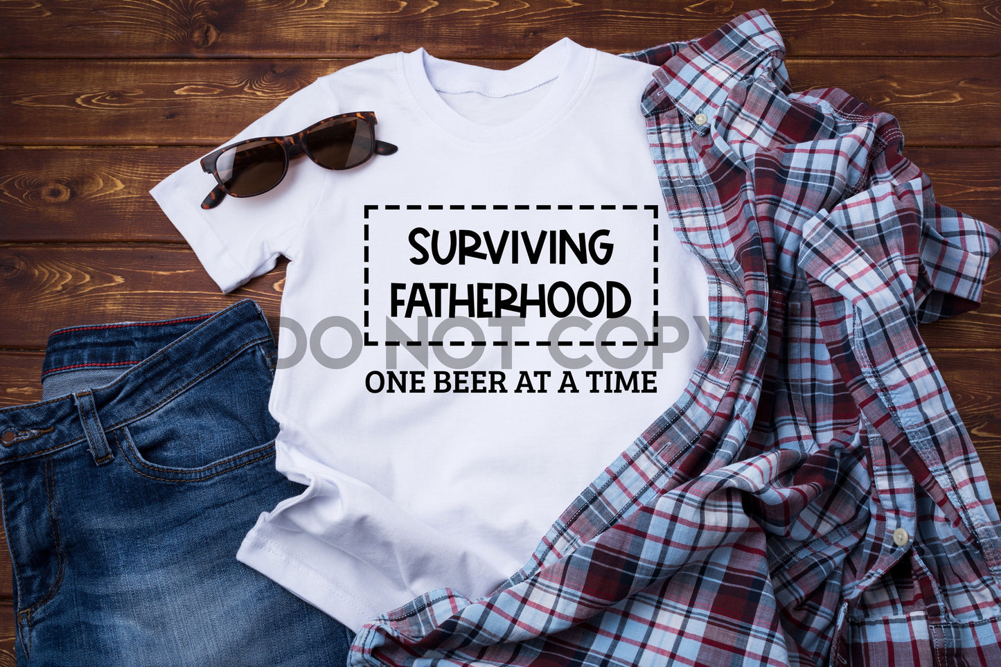 Surviving Fatherhood One Beer at a Time BLACK or WHITE Dream Print or Sublimation Print
