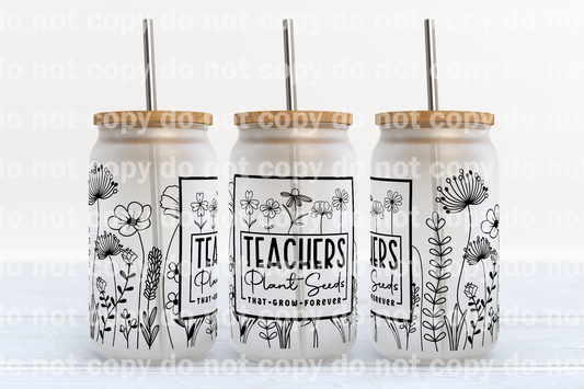 Teacher Plants Semillas que crecen para siempre Envoltura de taza de 16 oz