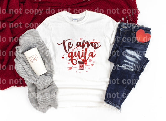 Te Amo Tequila Sublimation print