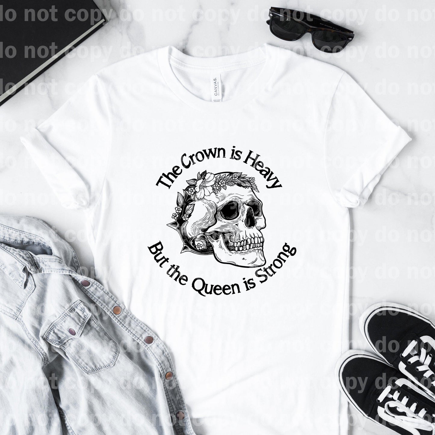 The Crown Is Heavy But The Queen Is Strong Skull Sublimation Print