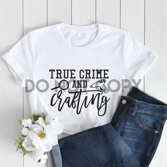 True Crime and Crafting Sublimation print