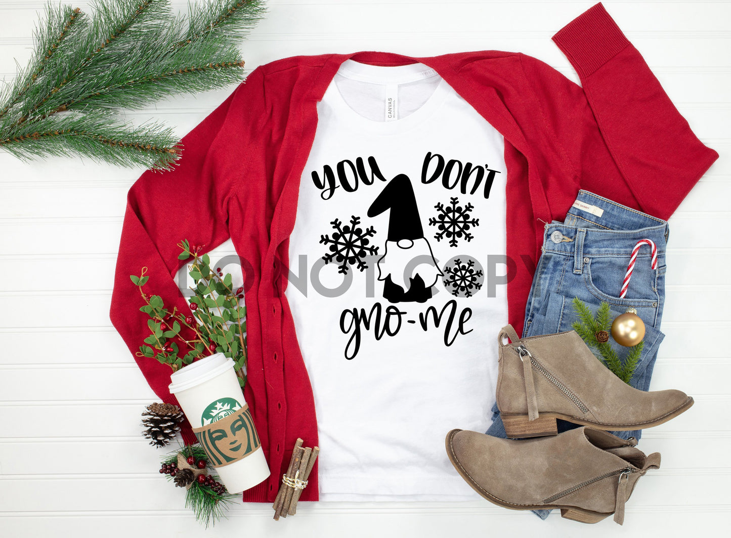 You don't Gno Me Gnome Funny Christmas transfer one color Screen print transfer