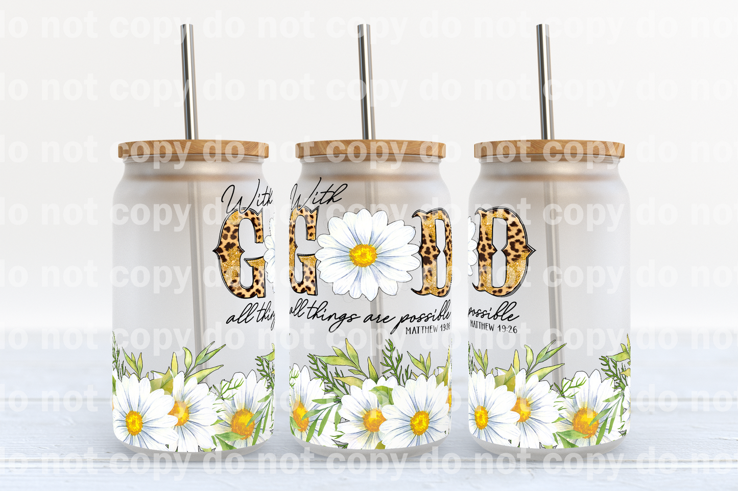 Con Dios, todas las cosas son posibles, envoltura de taza Daisy de 16 oz