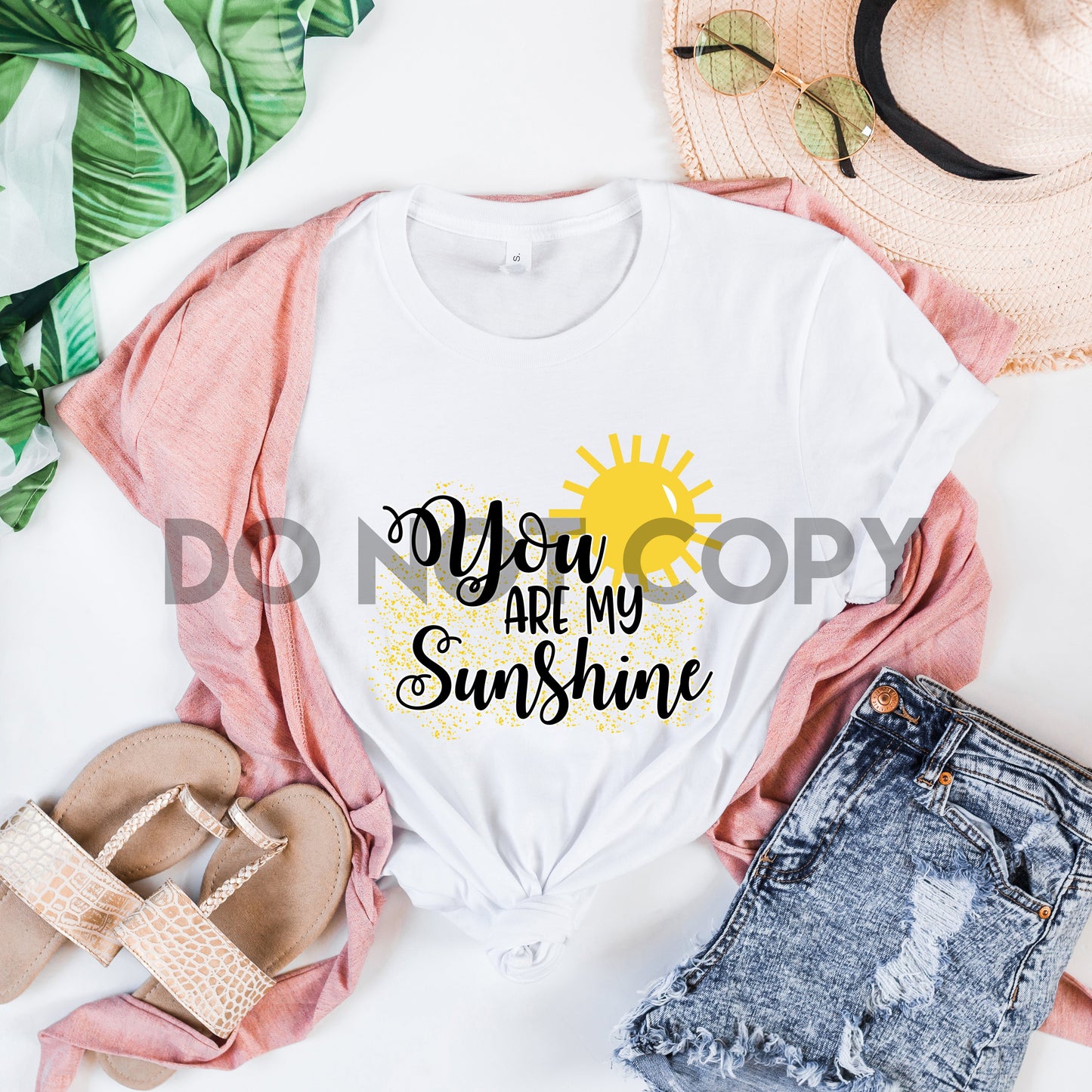 You are my Sunshine Sublimation print